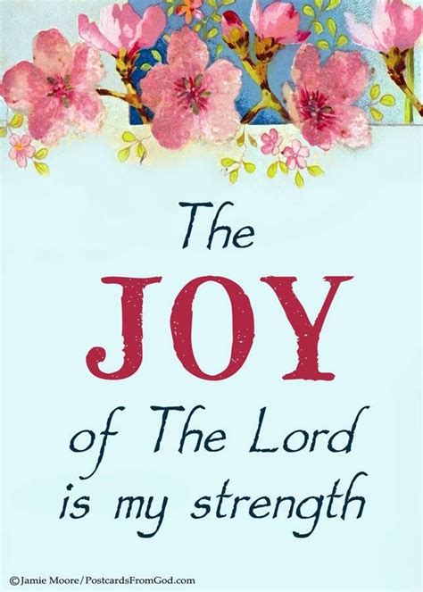 Pin by Karen Pitcher on Happiness and Joy | Joy of the lord, Joy, Spiritual encouragement