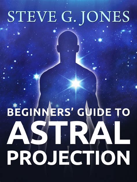 Astral Projection Beginners Guide | Astral Projection | Consciousness