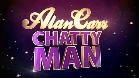 Alan Carr: Chatty Man - TheTVDB.com