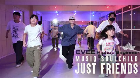 Just Friends - Musiq Soulchild (Cover by Mijee Park)│Evee Hiphop Beginner Class - YouTube