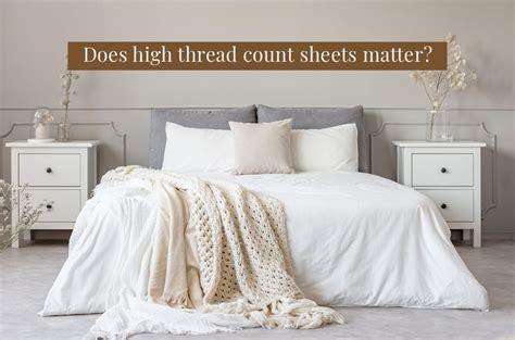 Everything you need to know about high thread counts sheets - Blog