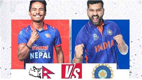 Nepal vs. India Today: A Battle of Experience vs. Newcomers - epardafas.com