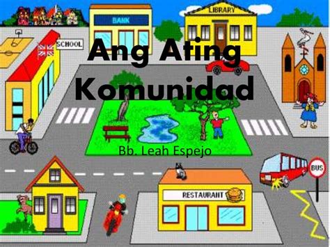 1. ang ating komunidad