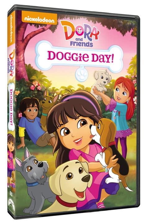 Dora and Friends: Doggie Day! Available on DVD August 4 - Everyday ...