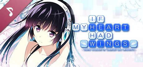 If My Heart Had Wings - Original Sound Track on Steam