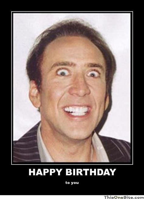 Happy Birthday Meme | Nicholas cage face, Nicolas cage, Funny facial expressions