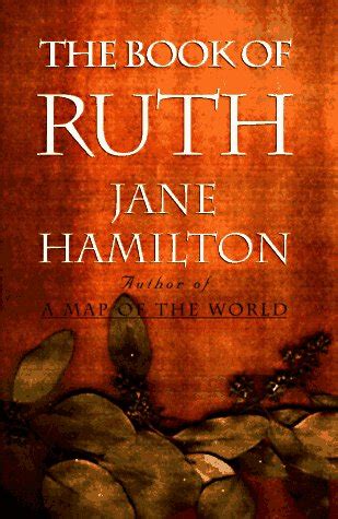 The Book of Ruth - Hamilton, Jane: 9780395866504 - IberLibro