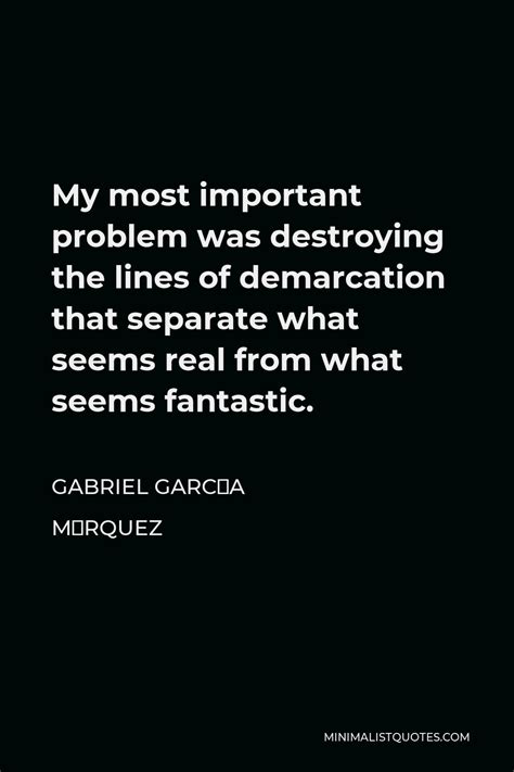 100+ Gabriel García Márquez Quotes | Minimalist Quotes