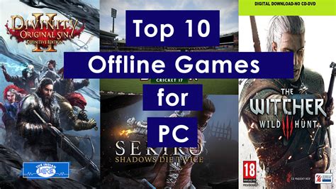 10 Best Offline games available for PC - The Indian Wire