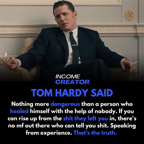 Do you agree? Tom Hardy Quotes, Income, Agree, The Help, The Creator ...