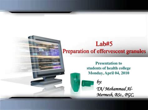 PPT - Lab #5 Preparation of effervescent granules PowerPoint ...