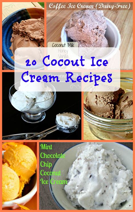 Coconut Ice Cream Recipe Round-up: 20 Recipes for Naturally-Sweetened Coconut Milk Ice Cream ...