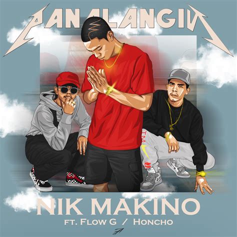 Nik Makino,Flow G,Honcho – Panalangin – Pinoy Albums