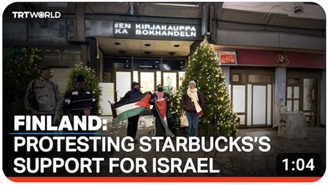 Protest against Starbucks in Helsinki highlights concerns over corporate involvement in Israeli ...