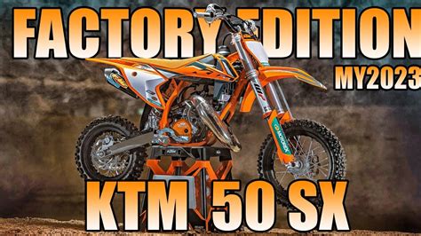 KTM 50 SX 2023 FACTORY EDITION - YouTube