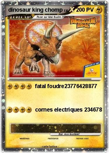 Pokémon dinosaur king chomp - fatal foudre23776428877 - Ma carte Pokémon