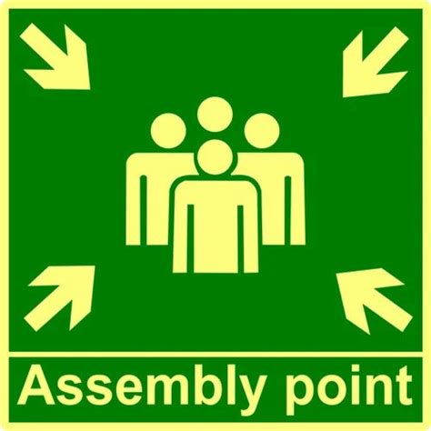 Assembly Area Signage at Rs 1152 /piece | Badarpur | New Delhi | ID: 9423865930