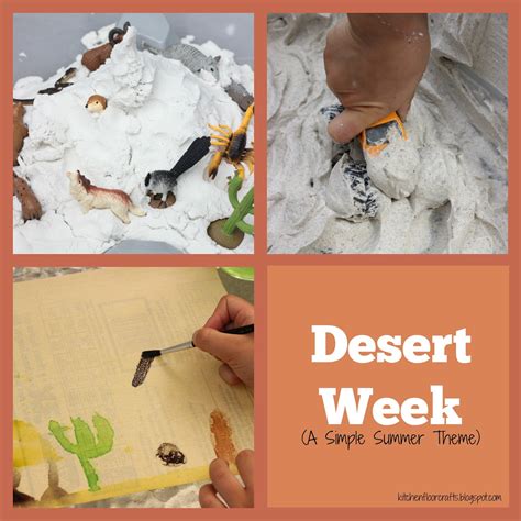 Kitchen Floor Crafts: Desert Week (A Simple Summer Theme)