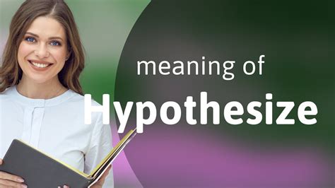 Hypothesize | what is HYPOTHESIZE meaning - YouTube