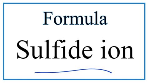 How to Write the Formula for Sulfide ion - YouTube