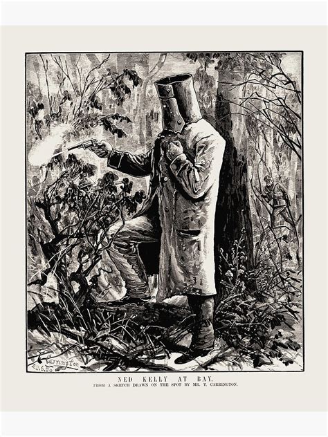 "Ned Kelly Making Last Stand At Glenrowan" Poster for Sale by warishellstore | Redbubble