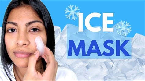 WHY icing your Face? | ICE MASK BENEFITS - YouTube