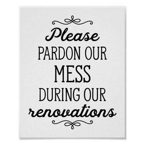 Pardon Our Mess During Our Renovations Sign | Zazzle | Renovation ...