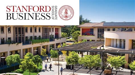 Stanford University GSB MBA Program - World's Best Business/MBA ...