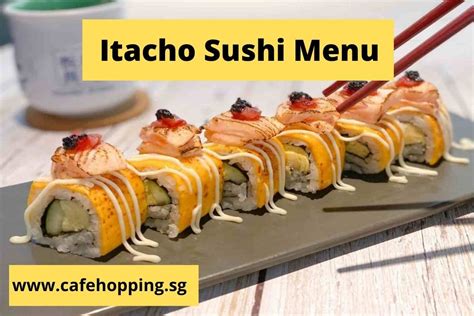 Itacho Sushi Singapore Menu