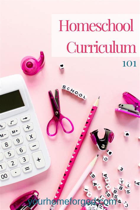 Homeschool Curriculum 101| Homeschooling | Your Home For God