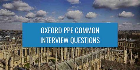 Oxford PPE Common Interview Questions | UniAdmissions