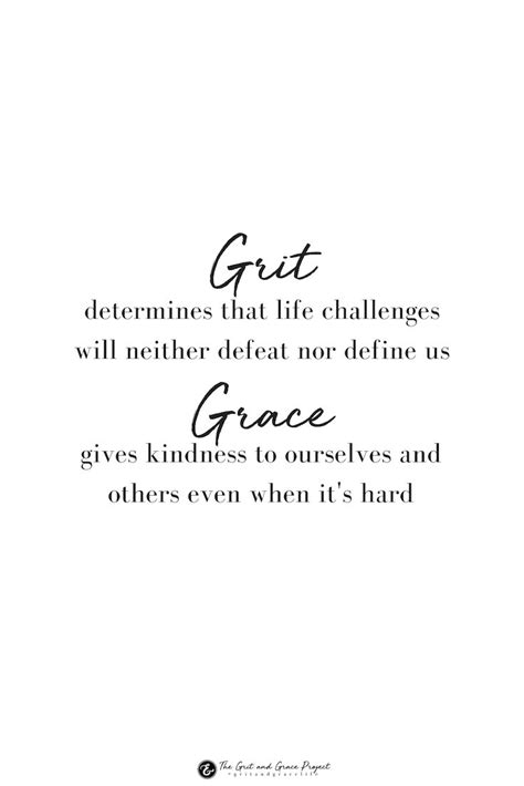 Grit And Grace Quotes - ShortQuotes.cc