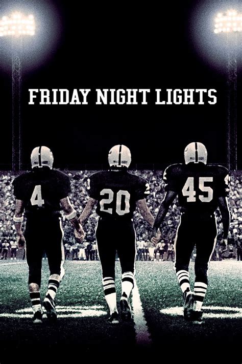 Friday Night Lights Movie Synopsis, Summary, Plot & Film Details