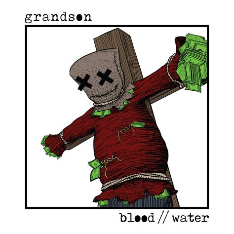 Release “blood // water” by grandson - MusicBrainz