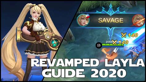 Mobile Legends Revamped Layla Guide 2020 & Best Build 1 | Mobile ...