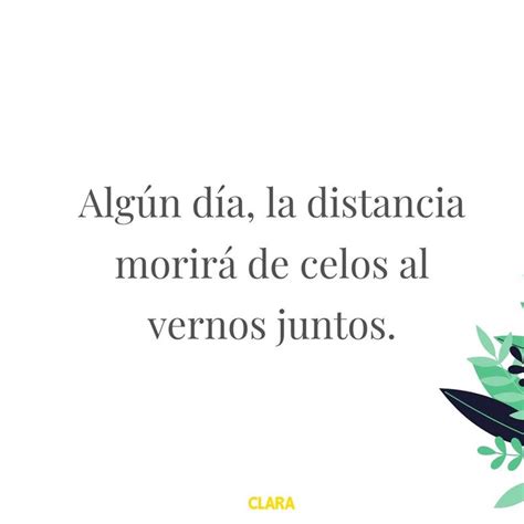 Frases de amor a distancia para cuando echas de menos a esa persona ...