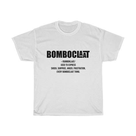 Bomboclaat T-shirt Jamaican Slang Bomboclaat Unisex Heavy - Etsy