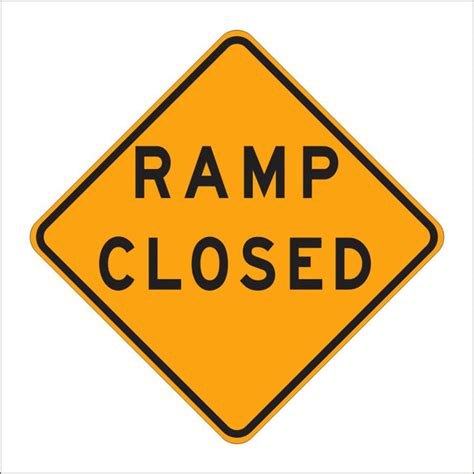 C30 (CA) ALTERNATE RAMP CLOSED SIGN – Main Street Signs, Athaco Inc.