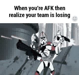 When you're AFK then realize your team is losing .. - ) | Memes, Nerd ...