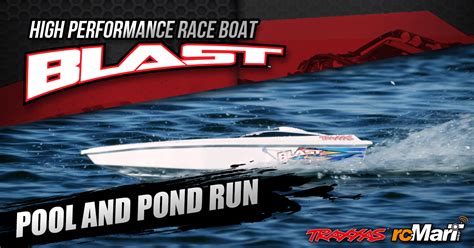 Traxxas | High Performance Race Boat Blast @Pool and Pond Run #38104-1 – rcMart Media Center