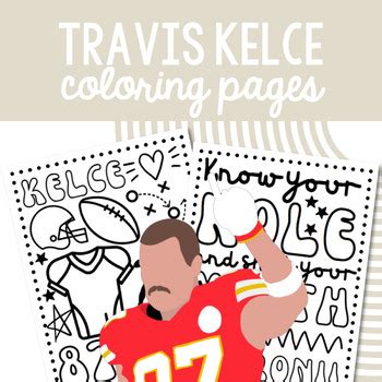 Travis Kelce Coloring Pages Kansas City Chiefs by Annies Notebook