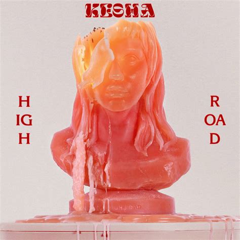 Kesha - High Road by PlatinumCovers on DeviantArt