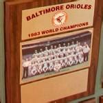 1983 World Series Champions plaque: Baltimore Orioles in Indianapolis ...