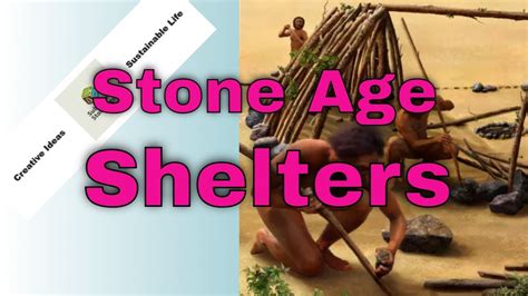 Shelter in the Stone Age - YouTube