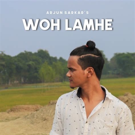 Woh Lamhe Song Download: Woh Lamhe MP3 Song Online Free on Gaana.com