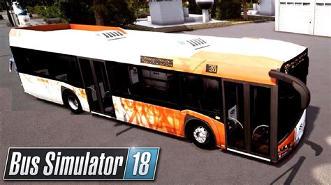 Solaris Urbino 12 [MOD] | Bus Simulator 18 (#21) - YouTube