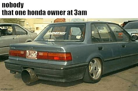 honda owners : r/memes