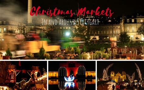 Christmas Markets in and around Stuttgart - Living in Stuttgart