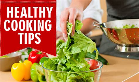 Healthy Cooking Tips for Healthier You - The Wellness Corner