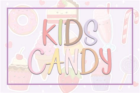 Kids Candy Font - Font Canyon